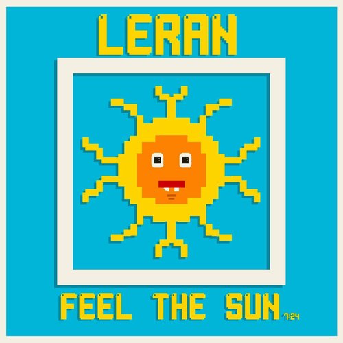 LERAN - Feel The Sun [196779394997]